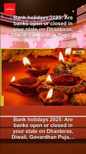 Bank holidays 2025: Are banks open or closed in your state on Dhanteras, Diwali, Govardhan Puja,...