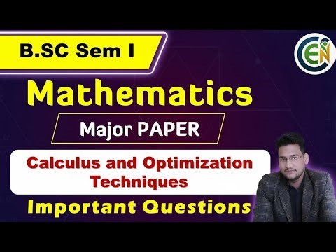 B.Sc Mathematics Semester I Important Questions | Calculus and Optimization Techniques one shot