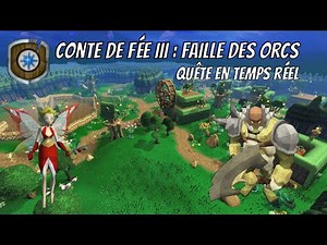Conte de fée III : Faille des orcs - Quête en temps réel - RuneScape 3