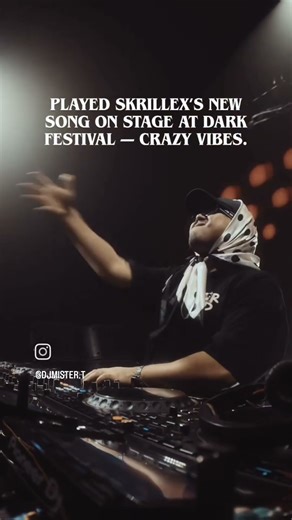 Played skrillex 's new song on stage at Thedarkfestival 😈