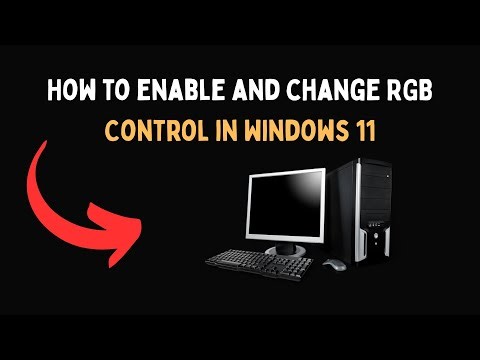 How to enable and change RGB Control in Windows 11