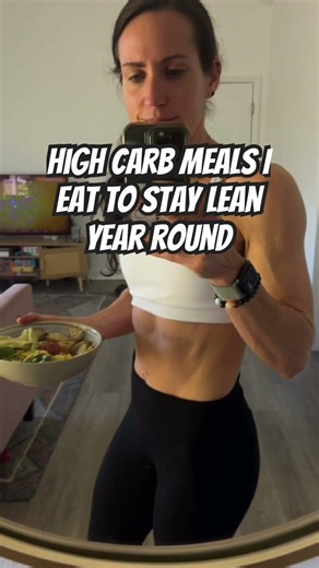 #highcarb meals I eat to stay lean year round
