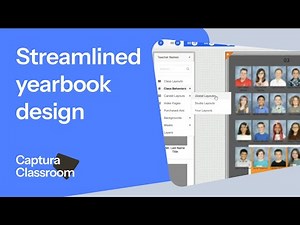 Streamlined yearbook design | Captura Classroom