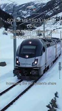 Sofia Metro Line 3: Lot 4 Advances Urban Rail Infrastructure