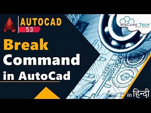 Break Command in AutoCad | How to Use Break Command in AutoCad | AutoCad Break Tutorial #53