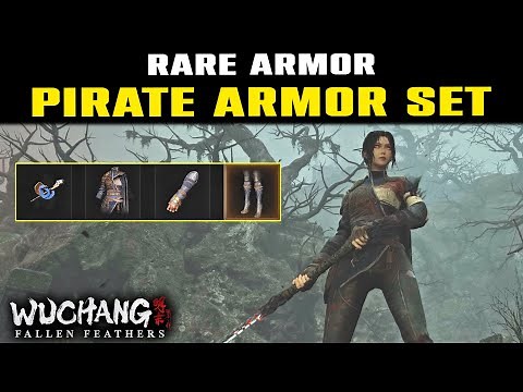RARE Armor Set in Wuchang Fallen Feathers | How to Get PIRATE Armor Guide