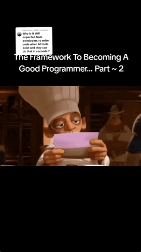 Replying to @ks__rafik Part 2 ~ The Framework To Becoming A Good Programmer #computerscience #programming #SoftwareEngineering #coding