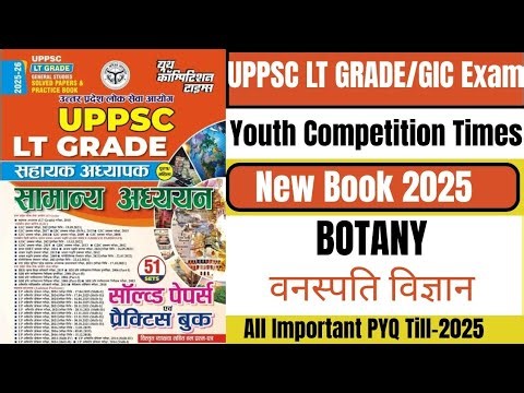 UP LT Grade/GIC Lecturer Botany Classes 2025 |LT Grade/GIC Lecturer Botany Revision Marathon