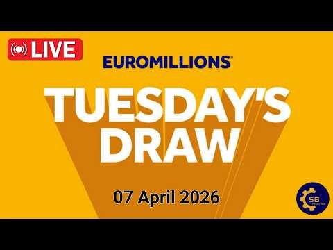 Euromillions draw Live Tuesday 07 April 2026 | Tirage Euromillions en direct | euro million draw
