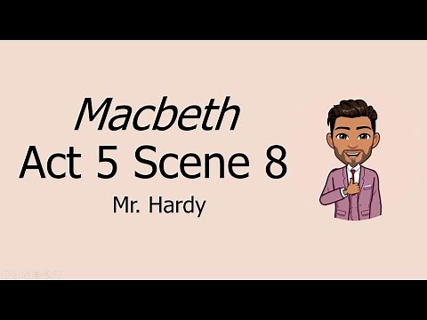 Macbeth Act 5 Scene 8