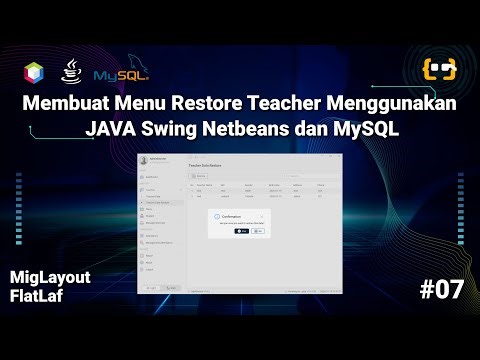 Membuat Menu Restore Teacher Menggunakan Java Swing Netbeans & MySQL | FlatLaf - MigLayout | Part 7