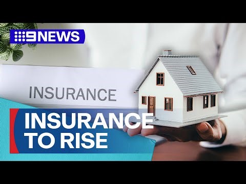 Home and contents insurance premiums continue to surge in price | 9 News Australia