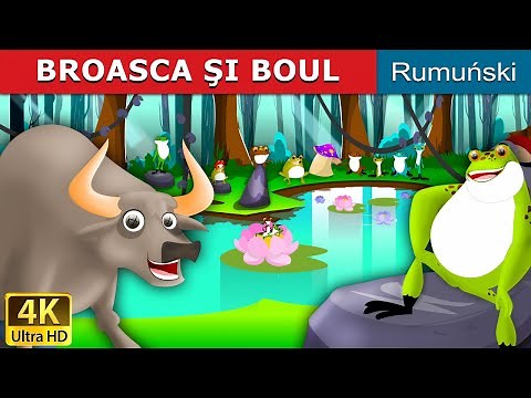 BROASCA ŞI BOUL | The Frog And The Ox in Romana| ‪@RomanianFairyTales‬