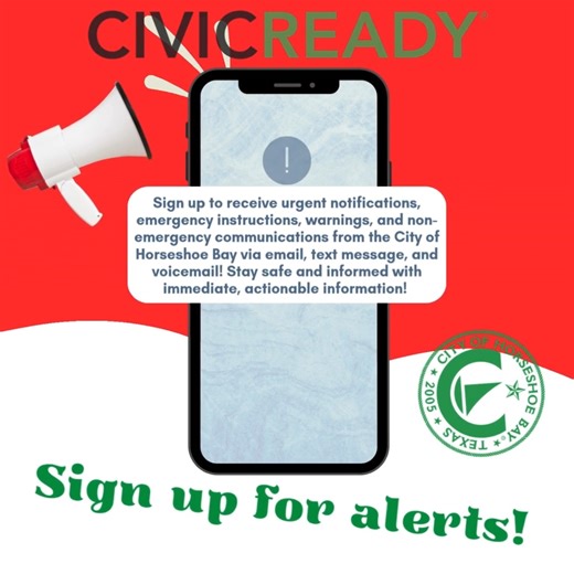 Sign up for alerts from the City of Horseshoe Bay for FREE by visiting https://www.horseshoe-bay-tx.gov/623/Stay-Informed-with-Warn-Central-Texas-Ci. | City of Horseshoe Bay, Texas | Facebook