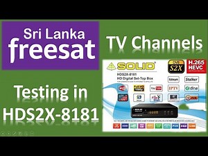 TEST 4 - HEVC/H.265 Satellite TV Channels Testing in Solid 8181 Satellite Receiver