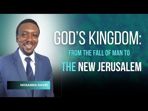 God’s Everlasting Kingdom: From the Fall of Man to the New Jerusalem
