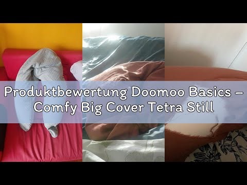 Produktbewertung Doomoo Basics – Comfy Big Cover Tetra Stillkissenbezug 190 cm – Stillkissenbezug fü