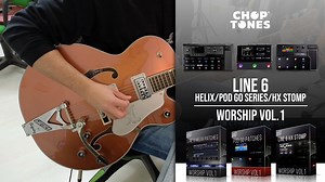 The Choptones Worship vol1 patches pack for Line 6 Helix and POD Go series combines the simplicity of use of this great device with the quality of Choptones IRs! | Choptones