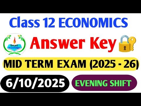 class 12 Economics answer key 2025-26(Evening shift)Economics paper solution 2025/midterm exam2025