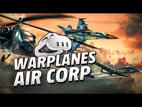 Warplanes: Air Corp - Meta Quest 3 Gameplay | First Minutes [No Commentary]
