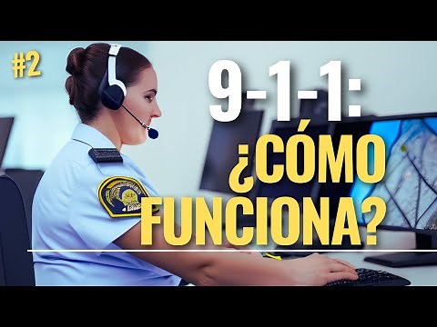 Ep.2 - ¿Cómo funciona el Sistema de Emergencias 911?