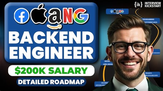 Backend Developer Interview Prep Course 2025 Update by Interview Kickstart - AI-powered Backend Engineer Roadmap & Career Guide For Top Tech Jobs