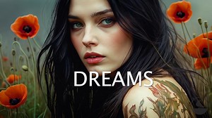 DREAMS