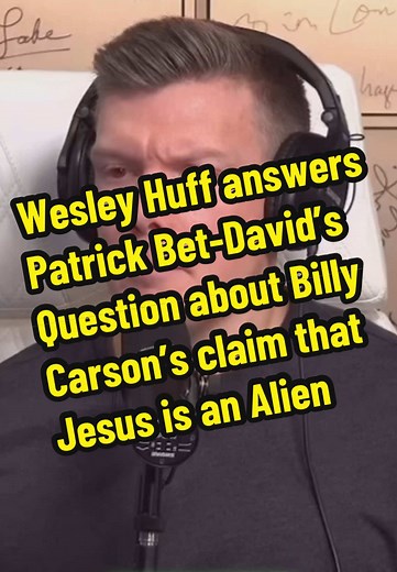 Wesley Huff Discusses Claims of Jesus as an Alien