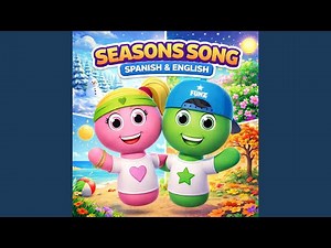 Seasons Song (English & Spanish)