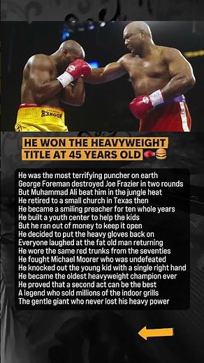 George Foreman Won The Heavyweight Title At 45