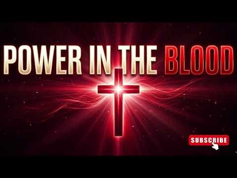 Power in the Blood of Jesus | Powerful Prayer & Declaration | Worship & Spiritual Warfare