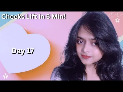 Day 17 | Cheek Sculpting Routine | Balloon Blow Exercise for Lifted Cheeks | Face Fat Loss Naturally