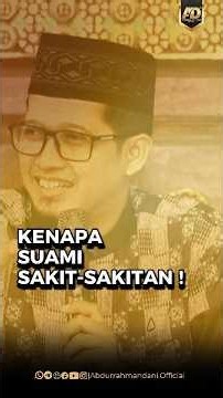 KENAPA SUAMI SAKIT SAKITAN !