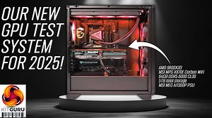 KitGuru’s GPU benchmark system: we moved to 9800X3D