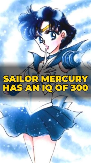 Sailor Mercury Has an IQ of 300