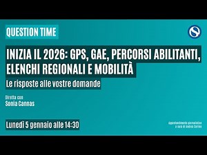 Inizia il 2026: GPS, GaE, percorsi abilitanti, elenchi regionali e non solo