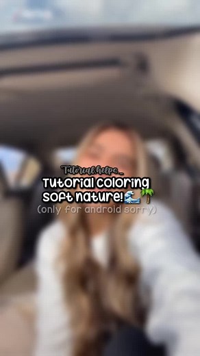 Tutorial coloring soft nature🌊🌴 @addisonre #softnature🧸💕 #addisonrae #tutorialcoloring🦋☀️ #tutorialhelps_ #foryou #fypシ #LiveForTheChallenge #fyp
