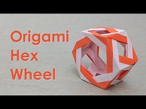Modular Origami Tutorial: Hex Wheel (anonymous)