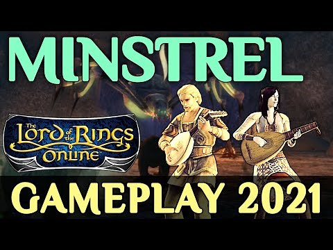 LOTRO: Minstrel Gameplay 2021 - All Specializations (Lord of the Rings Online)