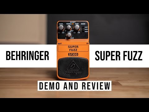 Behringer Super Fuzz SF300 Demo & Review