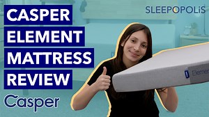 Casper Element Mattress Review (2025) - Best/Worst Qualities