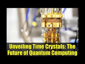 Unveiling Time Crystals: The Future of Quantum Computing