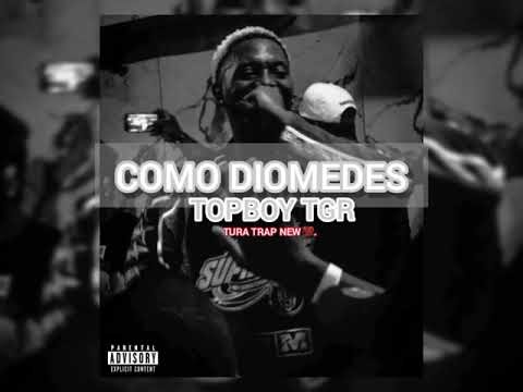 TOPBOY TGR - COMO DIOMEDES (AUDIO)