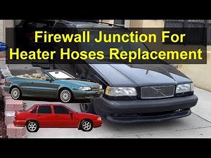 Firewall heater hose junction coupling removal and installation, Volvo 850, S70, V70, etc. - REMIX