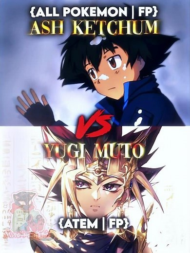 Ash Ketchum vs Yugi Muto #vs #vsbattle
