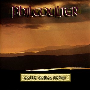 Phil Coulter - Celtic Collections