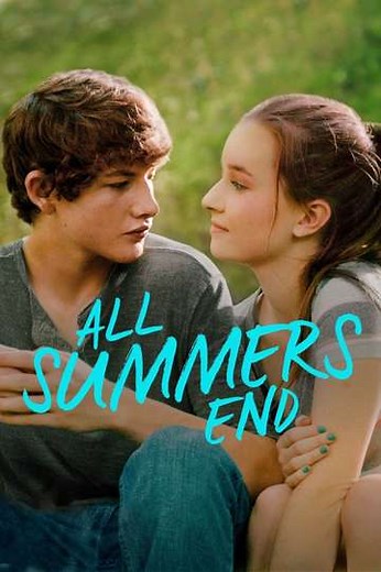All Summers End - Movie