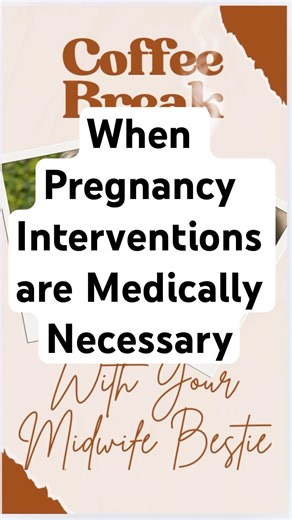 Pregnancy Interventions- Medically Necessary? #childbirtheducation #laborprep #MidwifeTips