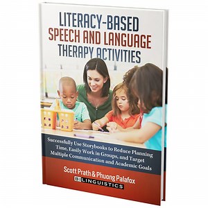 Literacy-Based Speech and Language Therapy Activities