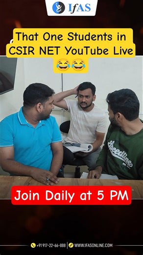 😂😂That One Student in CSIR NET Maths YouTube Live 😂😂| IFAS
